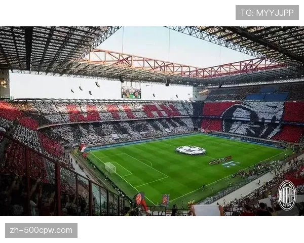 官方宣布:2026年欧冠决赛场馆圣西罗-梅阿查球场改造工程按计划完工 官方宣布:2026年欧冠决赛场馆圣西罗-梅阿查球场改造工程按计划完工